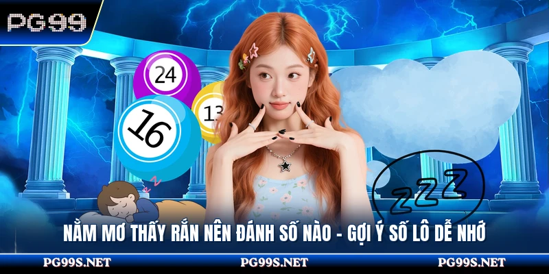 Nằm Mơ Thấy Rắn Nên Đánh Số Nào